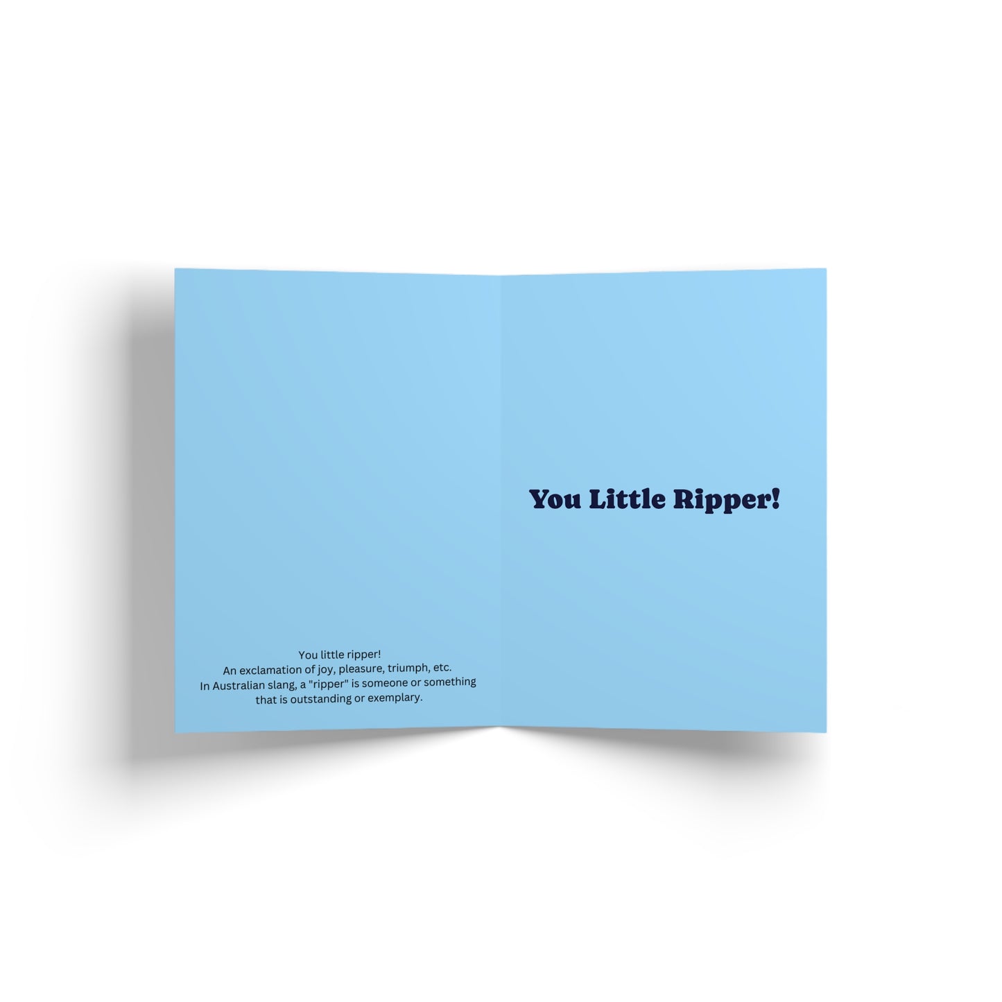 You Little Ripper! Greeting Card