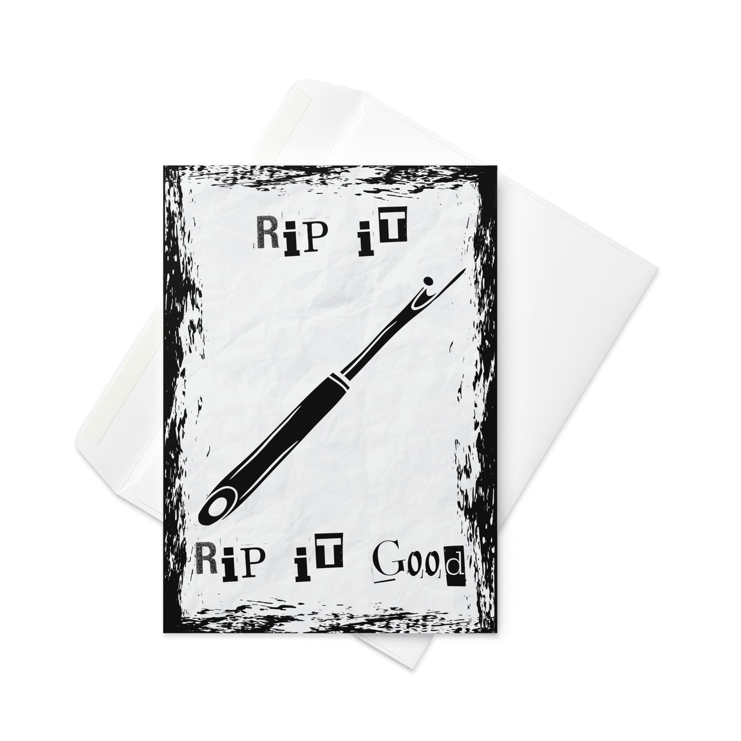 Rip It. Rip It Good! Greeting Card