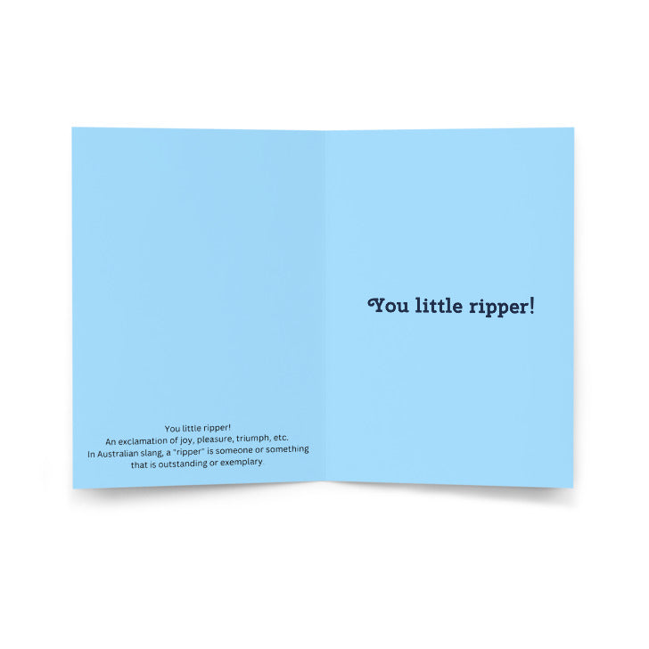 You Little Ripper! Greeting card