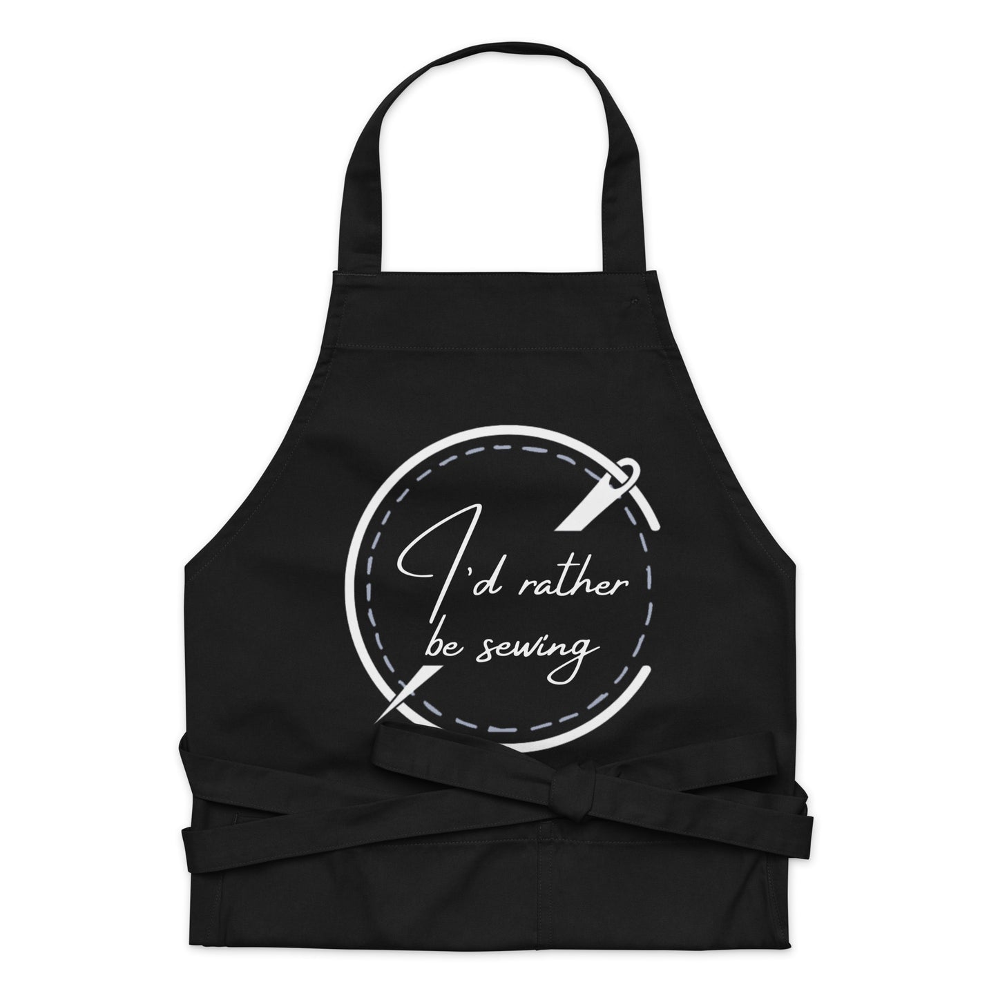100% Organic Cotton Apron with 'I'd Rather Be Sewing' Print