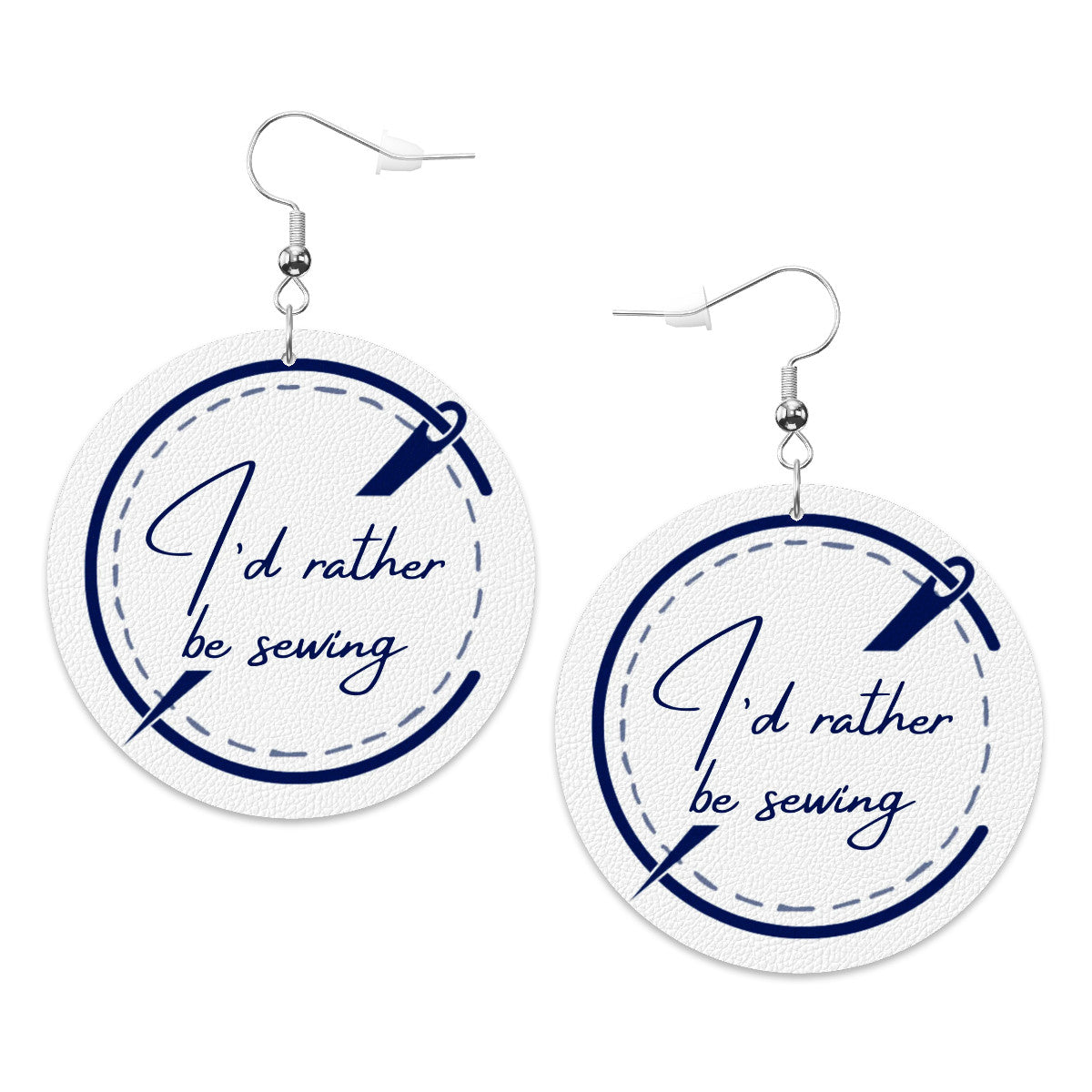 Circle Drop Earrings with "I'd Rather be Sewing" design – The Perfect Gift for People who Love to Sew