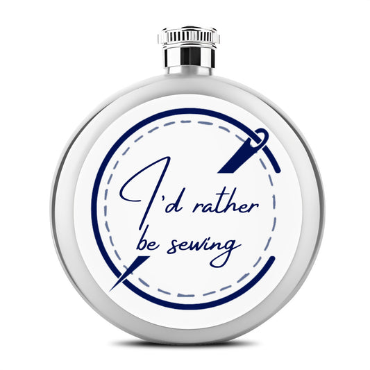 Flask with "I'd Rather Be Sewing" design – The Perfect Gift for People who Love to Sew