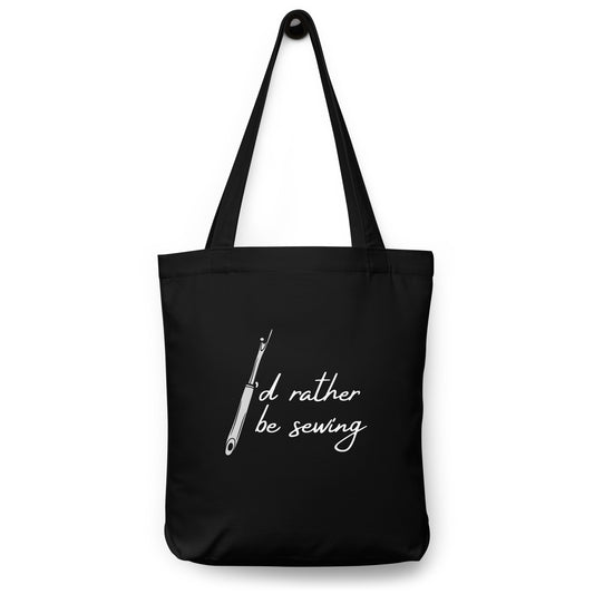 Black Tote Bag with "I'd rather be sewing" design, the perfect gift for people who sew