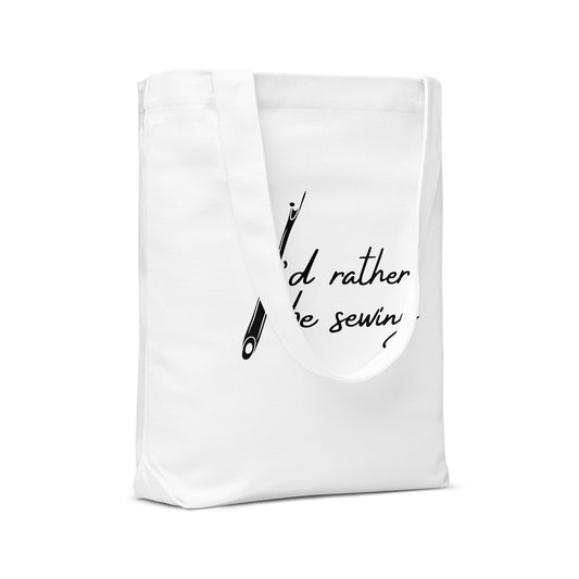 White Tote Bag with "I'd rather be sewing" design, the perfect gift for people who sew