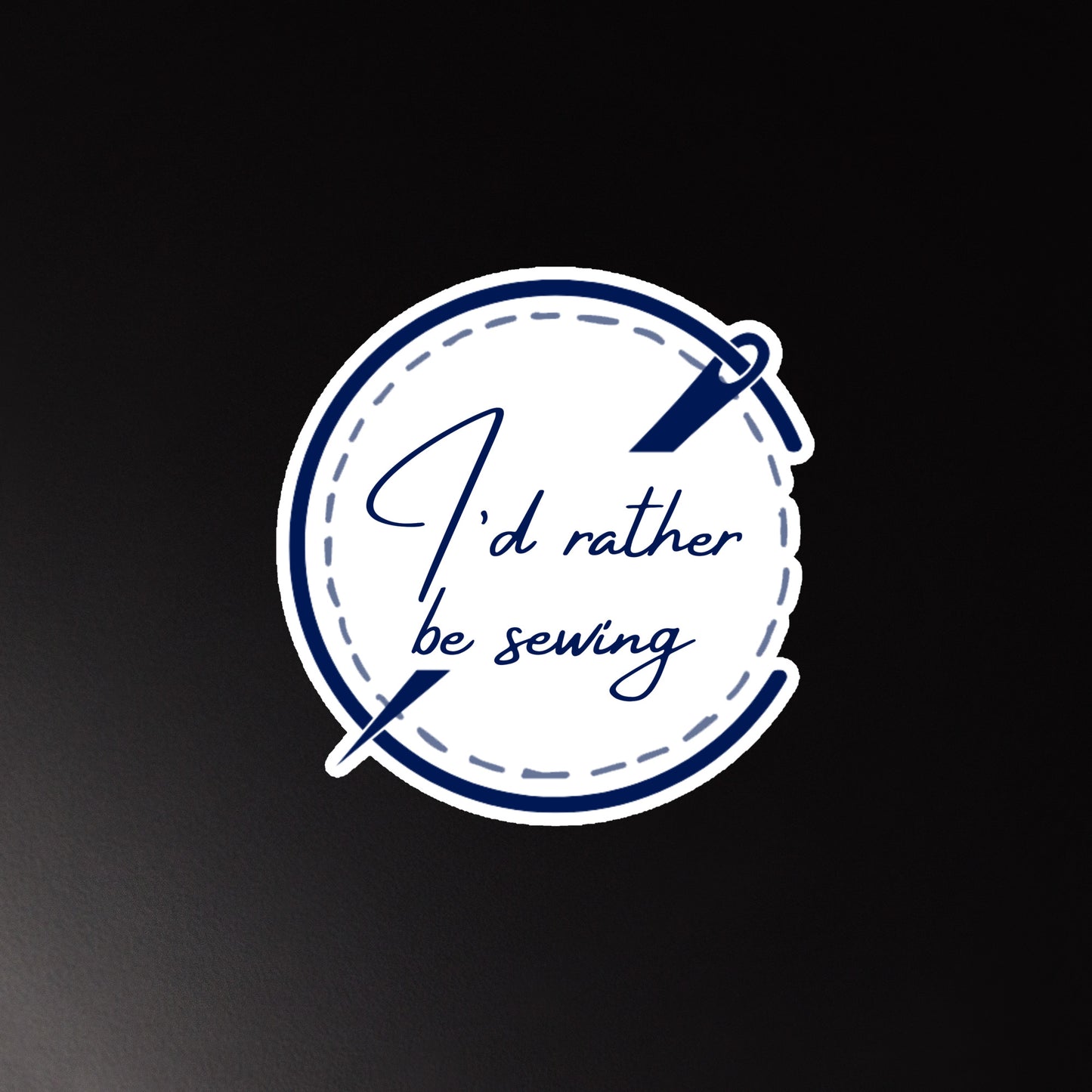 I'd Rather be Sewing! Magnet