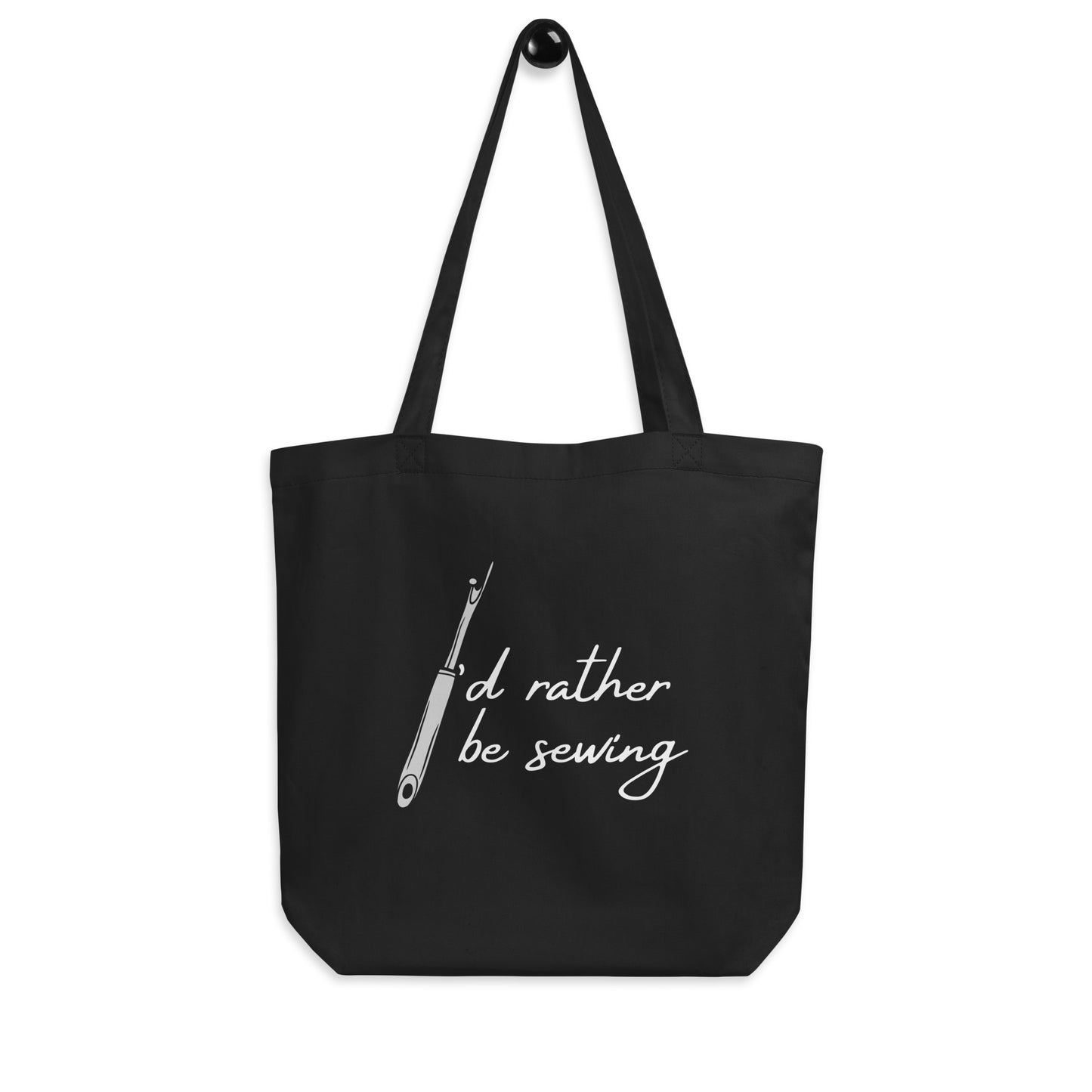 I'd Rather Be Sewing Eco Tote Bag