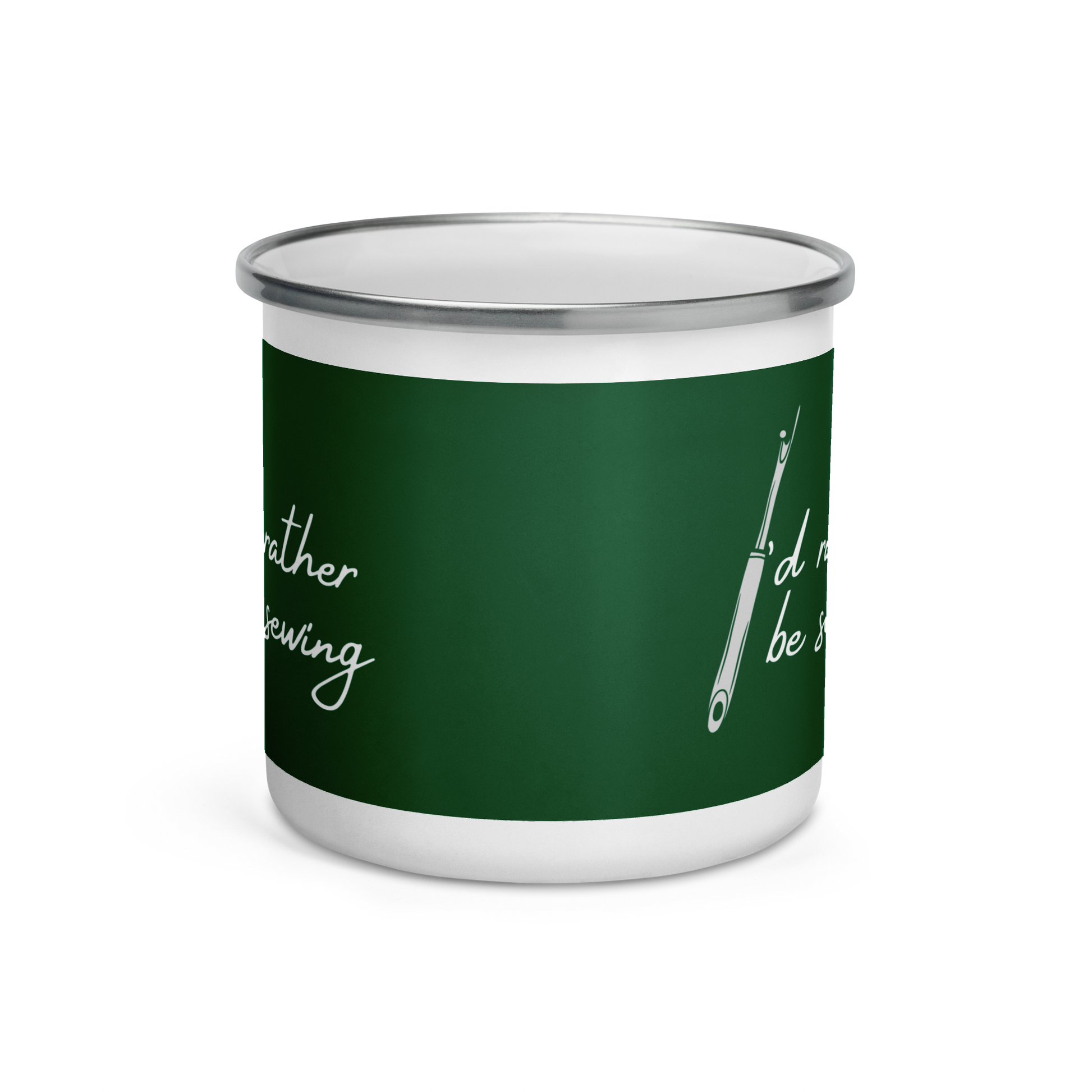 Forest Green Enamel Mug with "I'd Rather Be Sewing" design - The Perfect Gift for People who Love to Sew