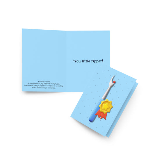 You Little Ripper! Greeting card