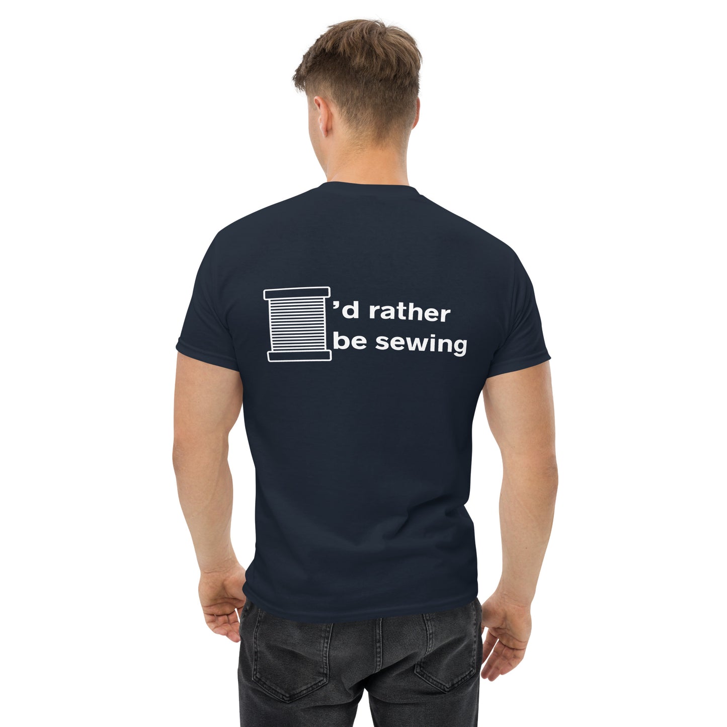 Men's T-shirt with "I'd Rather be Sewing" design – The Perfect Gift for People who Love to Sew