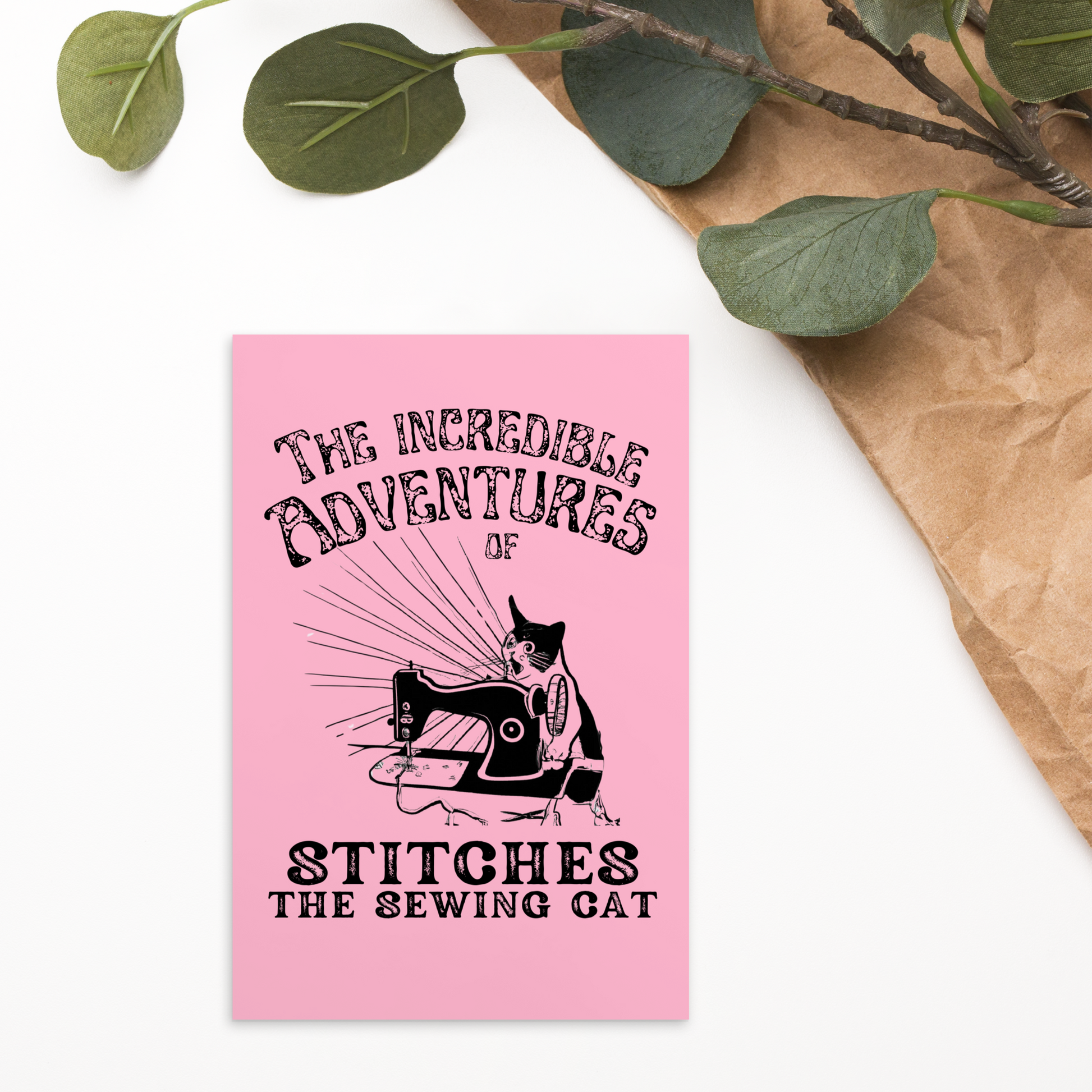 Pink Post card with "The Incredible Adventures of Stitches the Sewing Cat" desing - Perfect gift for people who love to sew