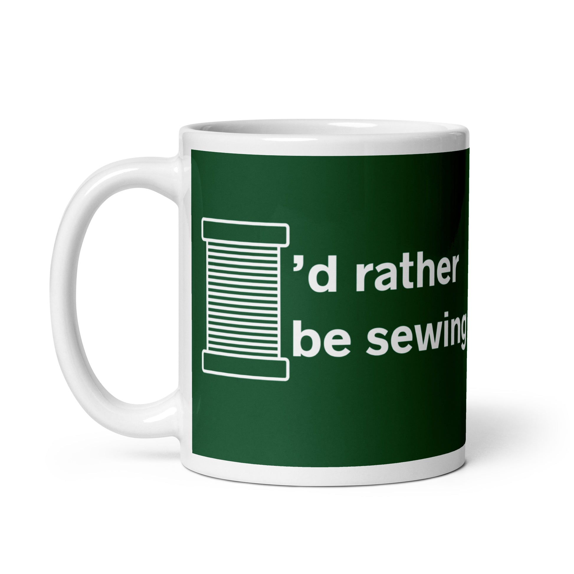 Forest Green Mug with "I'd Rather Be Sewing" Graphic - The Perfect Gift for People who Love to Sew