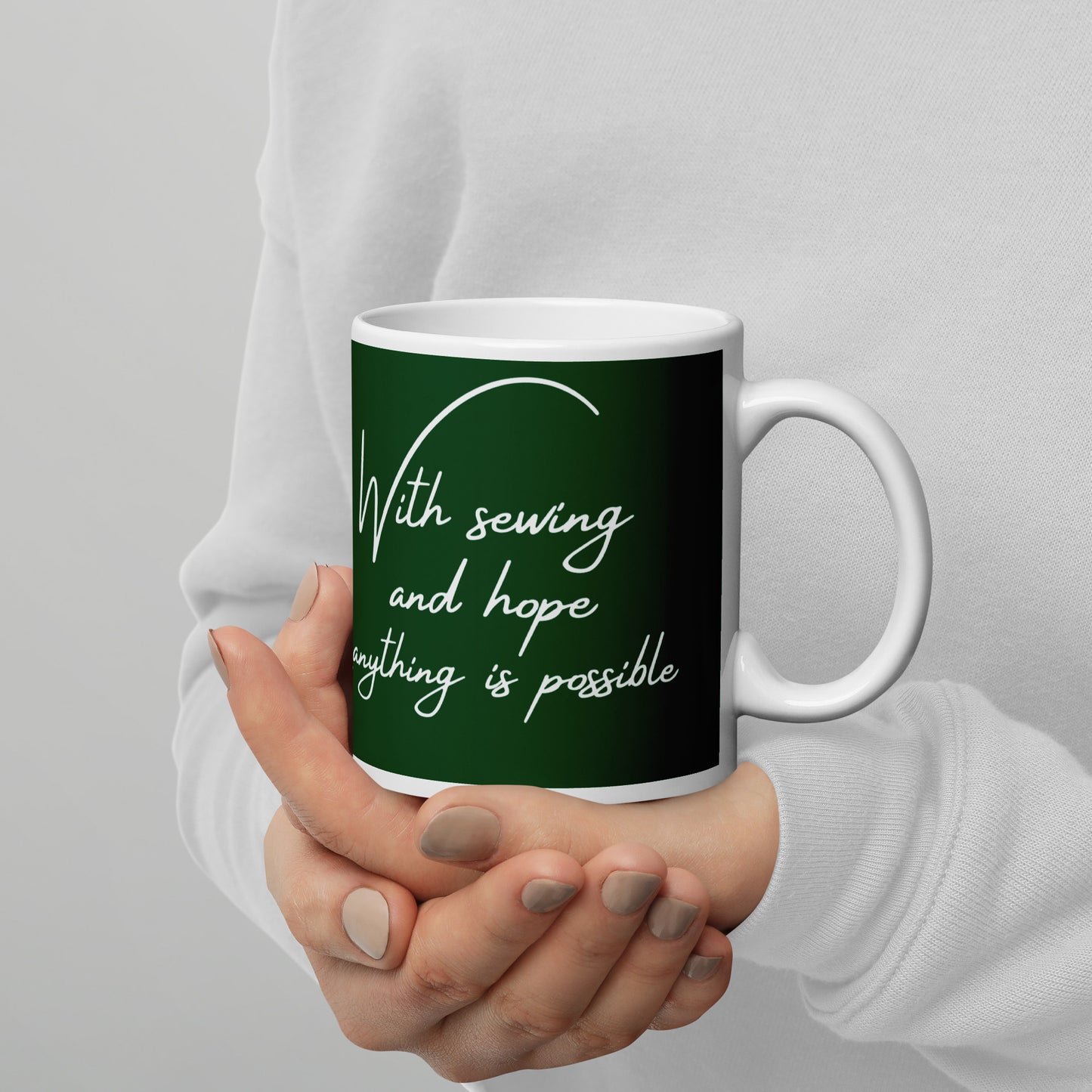 Forest Green Mug with "With Sewing and Hope, Anything is Possible" - The Perfect Gift for People who Love to Sew