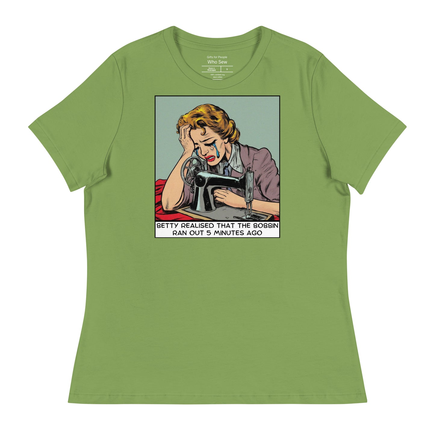 Women's T-shirt with "Betty Realised the Bobbin Ran Out" design – The Perfect Gift for People who Love to Sew