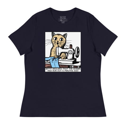 Women's T-shirt with "Betty Realised the Bobbin Ran Out Sewing Cat" design – The Perfect Gift for People who Love to Sew